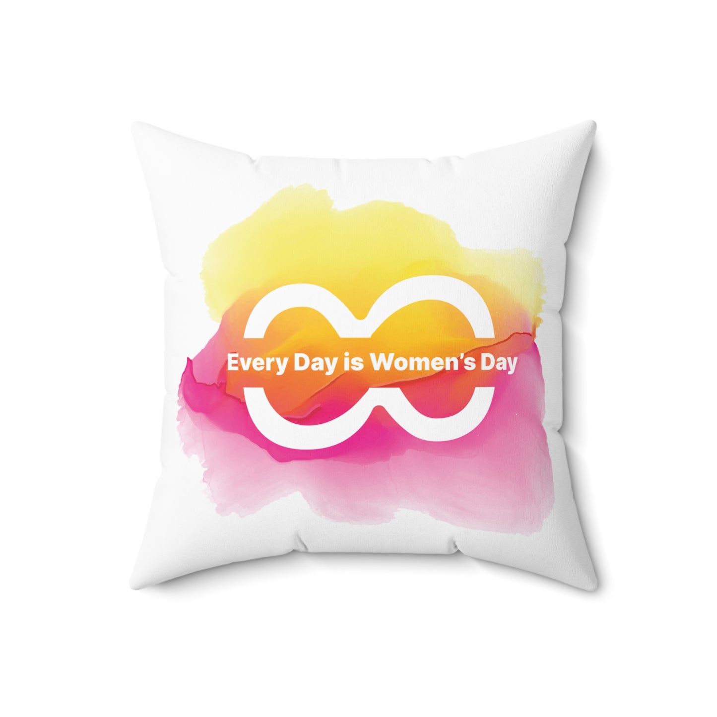 Colorful Women's Day Square Pillow – "Every Day is Women's Day" Decor