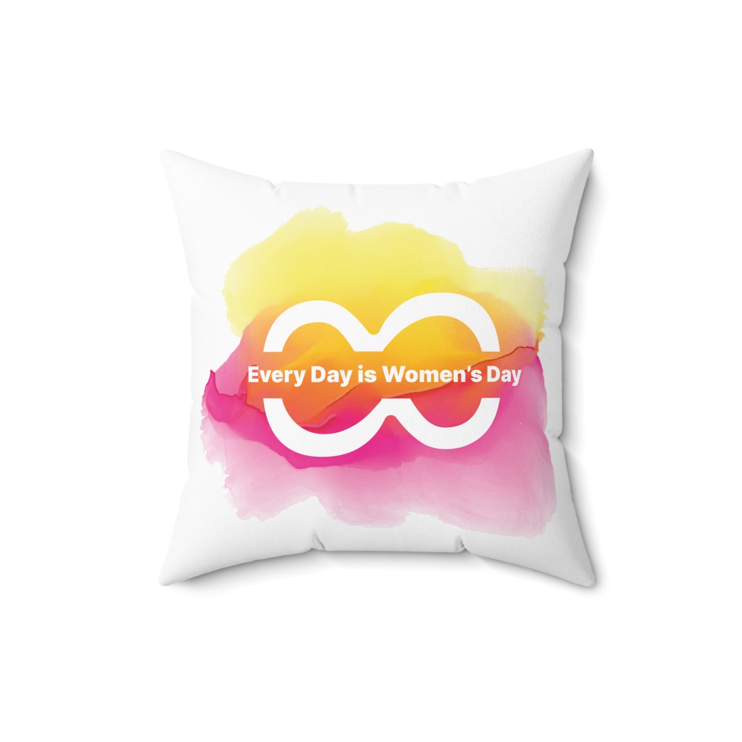 Colorful Women's Day Square Pillow – "Every Day is Women's Day" Decor